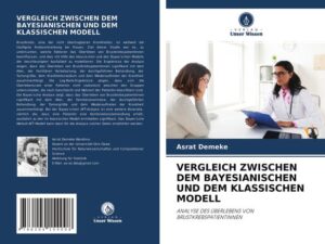 Vergleich Zwischen dem Bayesianischen und dem Klassischen Modell