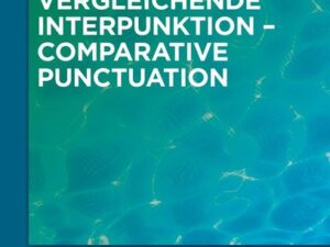 Vergleichende Interpunktion – Comparative Punctuation