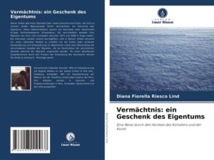 Vermächtnis: ein Geschenk des Eigentums