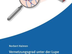 Vernetzungsgrad unter der Lupe