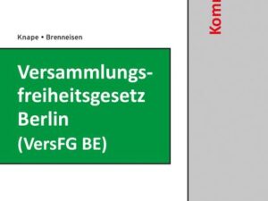 Versammlungsfreiheitsgesetz Berlin (VersFG BE)