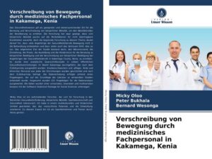 Verschreibung von Bewegung durch medizinisches Fachpersonal in Kakamega, Kenia