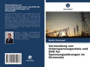 Verwendung von Unterspannungsrelais und DVR für Spannungsstörungen im Stromnetz