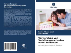 Verwendung von Verhütungsmethoden unter Studenten