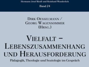 Vielfalt – Lebenszusammenhang und Herausforderung