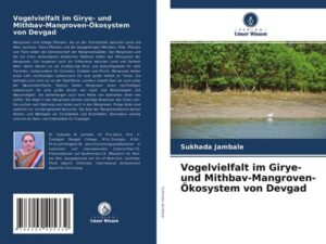 Vogelvielfalt im Girye- und Mithbav-Mangroven-Ökosystem von Devgad