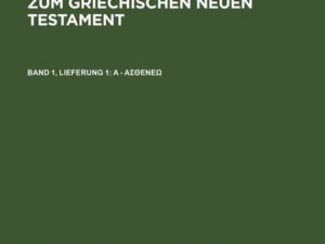 Vollständige Konkordanz zum griechischen Neuen Testament / A - άσθενέω