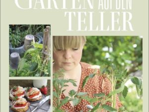 Vom Garten auf den Teller