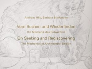 Vom Suchen und Wiederfinden / On Seeking and Rediscovering