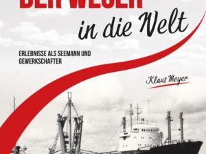 Von links der Weser in die Welt