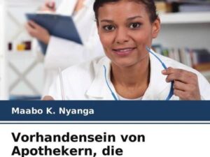 Vorhandensein von Apothekern, die pharmazeutische Dienstleistungen in der Gemeinschaft anbieten