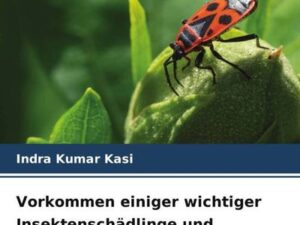 Vorkommen einiger wichtiger Insektenschädlinge und Krankheiten bei Okra-Genotypen