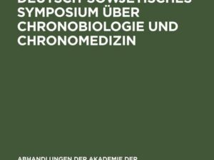 Vorträge des Deutsch-Sowjetisches Symposium über Chronobiologie und Chronomedizin