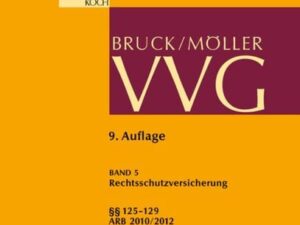 VVG / Rechtsschutzversicherung §§ 125-129