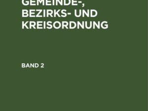 W. Laforet; H. von Jan; M. Schattenfroh: Die bayerische Gemeinde-,... / W. Laforet; H. von Jan; M. Schattenfroh: Die bayerische Gemeinde-,.... Band 2