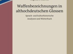 Waffenbezeichnungen in althochdeutschen Glossen