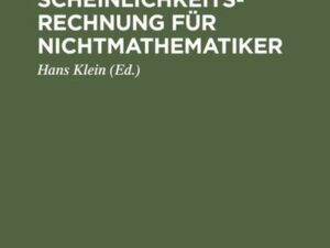 Wahrscheinlichkeitsrechnung für Nichtmathematiker