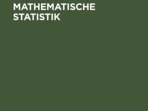 Wahrscheinlichkeitsrechnung und Mathematische Statistik