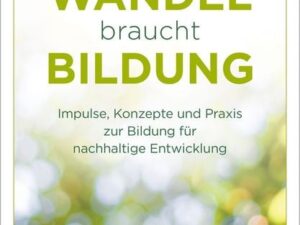 Wandel braucht Bildung