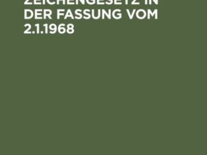 Warenzeichengesetz in der Fassung vom 2.1.1968