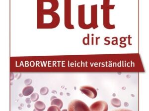 Was dein Blut dir sagt