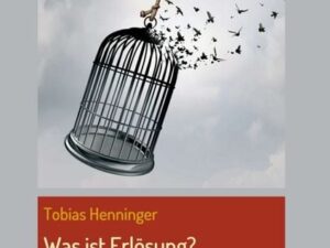 Was ist Erlösung?