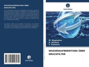 Wasseraufbereitung über Druckfilter