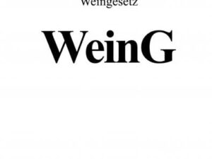 Weingesetz WeinG 2022