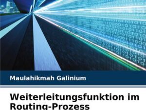 Weiterleitungsfunktion im Routing-Prozess