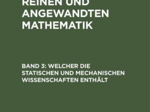 Welcher die statischen und mechanischen Wissenschaften enthält