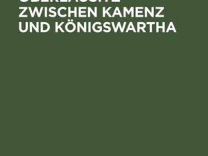 Westliche Oberlausitz zwischen Kamenz und Königswartha