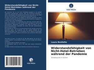 Widerstandsfähigkeit von Nicht-Hotel-Betrieben während der Pandemie