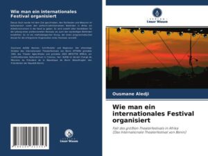 Wie man ein internationales Festival organisiert