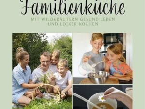 Wilde Familienküche