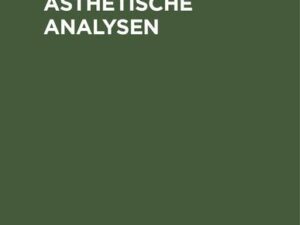 Wirkungsästhetische Analysen