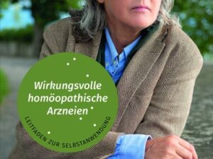 Wirkungsvolle homöopathische Arzneien