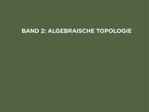 Wolfgang Franz: Topologie / Algebraische Topologie