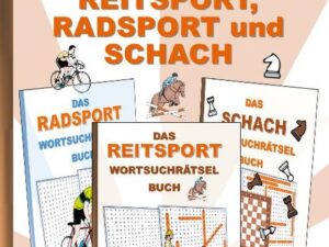 Wortsuchrätsel 3 in 1 Sammelband Reitsport, Radsport und Schach