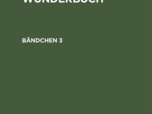 Wunderbuch. Bändchen 3