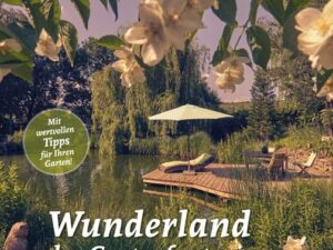 Wunderland der Gartenfantasie