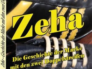 Zeha - Geschichte der Marke mit den zwei Doppelstreifen