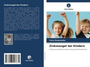 Zinkmangel bei Kindern