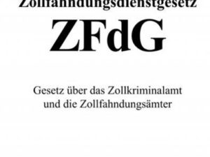 Zollfahndungsdienstgesetz (ZFdG)