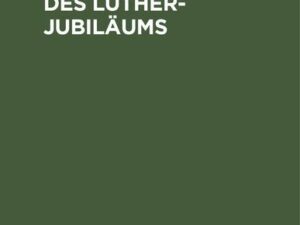 Zum Gedächtnis des Luther-Jubiläums