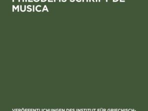 Zum Text von Philodems Schrift De Musica