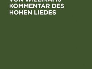 Zur Textkritik von Willirams Kommentar des Hohen Liedes