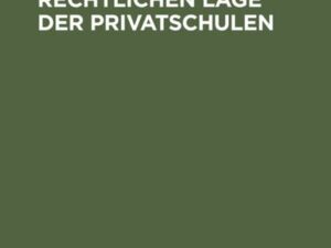 Zur verfassungsrechtlichen Lage der Privatschulen