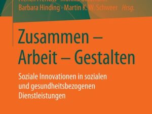 Zusammen - Arbeit - Gestalten