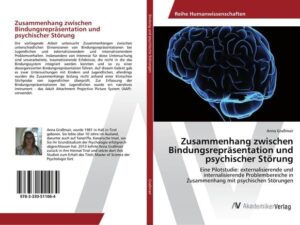 Zusammenhang zwischen Bindungsrepräsentation und psychischer Störung