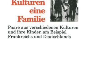 Zwei Kulturen — eine Familie